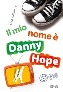 Il mio nome è Danny Hope