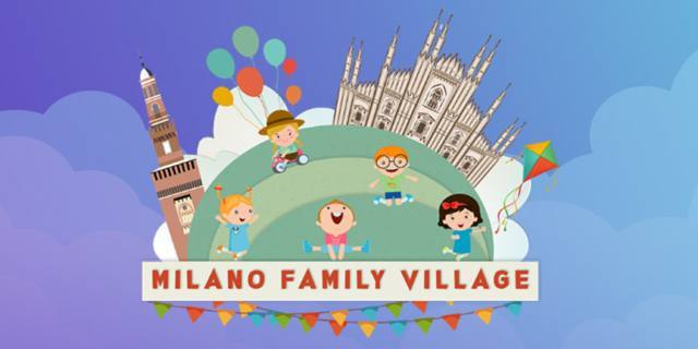 Milano Family Village: tante proposte per la famiglia