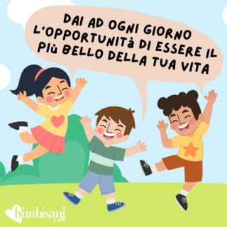 frasi motivazionali giorno per bambini