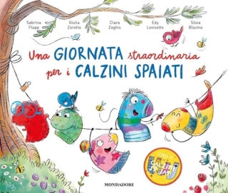 “Una giornata straordinaria per i calzini spaiati”, Mondadori ragazzi. Prezzo 15,20 € “Una giornata straordinaria per i calzini spaiati”, Mondadori ragazzi. Prezzo 15,20 €