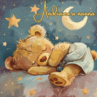 Andiamo a nanna piccole filastrocche per coccolare il sonno di grandi sognatori Andiamo a nanna piccole filastrocche per coccolare il sonno di grandi sognatori
