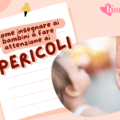 insegnare pericoli ai bambini
