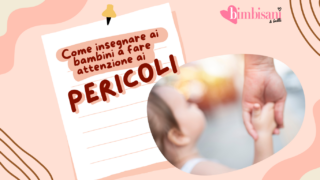 insegnare pericoli ai bambini